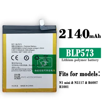 Original Alta Qualidade Substituição da Bateria Para OPPO N1mini N5117 R6007 R1001 BLP573 de Alta capacidade de 2140mAh Baterias de Lítio