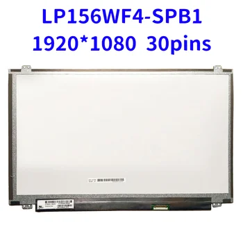 LP156WF4 SPB1 LP156WF4 (SP)(B1) LP156WF4 SP B1 1920x1080 FHD anti-reflexo de 30 PINOS de 15,6 polegadas IPS LCD Tela de Substituição